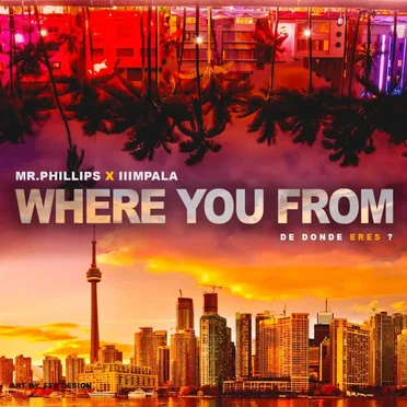 Where You From (feat. IIIMPALA)