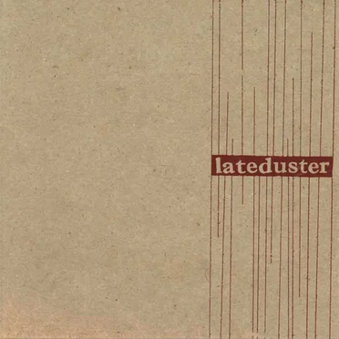 Lateduster