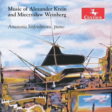 Music of Alexander Krein and Mieczysław Weinberg