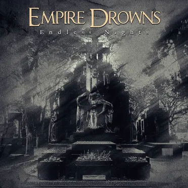 Endless Nights by Empire Drowns - album cover