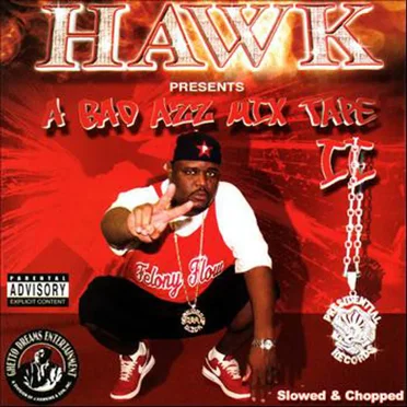 A Bad Azz Mix Tape Tape II by H.A.W.K. - album cover