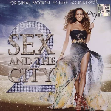 Sex and the City 2 (Original Motion Picture Soundtrack) by Various Artists - album cover