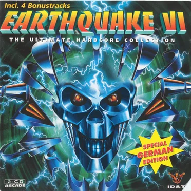 Earthquake VI (The Ultimate Hardcore Collection) by Various Artists - album cover