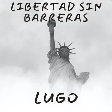 Libertad sin barreras