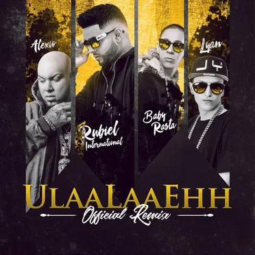 Ulaalaaehh (remix)
