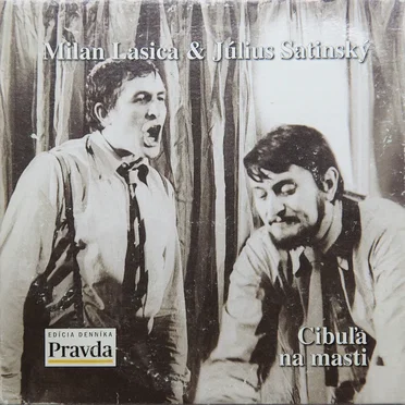 Cibuľa na masti by Milan Lasica & Július Satinský - album cover