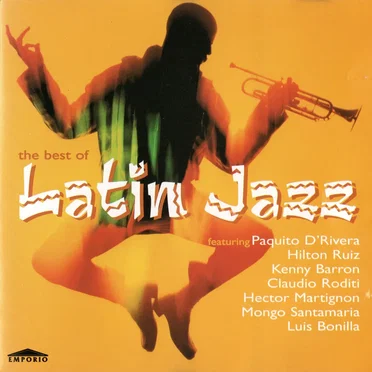 The Best of Latin Jazz by Various Artists - album cover