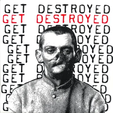 Get Destroyed