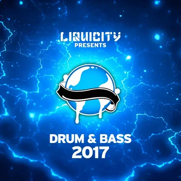 Liquicity Drum & Bass 2017 by Various Artists - album cover