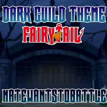 Dark Guild Theme (from "Fairy Tail")