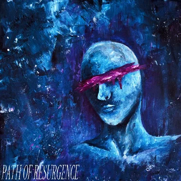 Blinded by Desire by Path of Resurgence - album cover