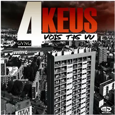 Vois t'as vu by 4keus Gang - album cover