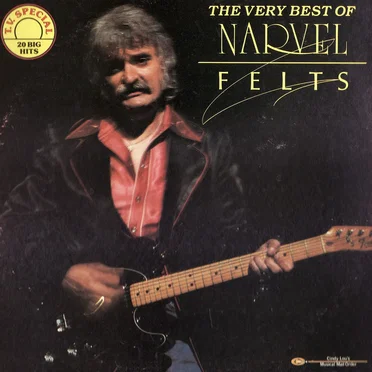The Very Best of Narvel Felts