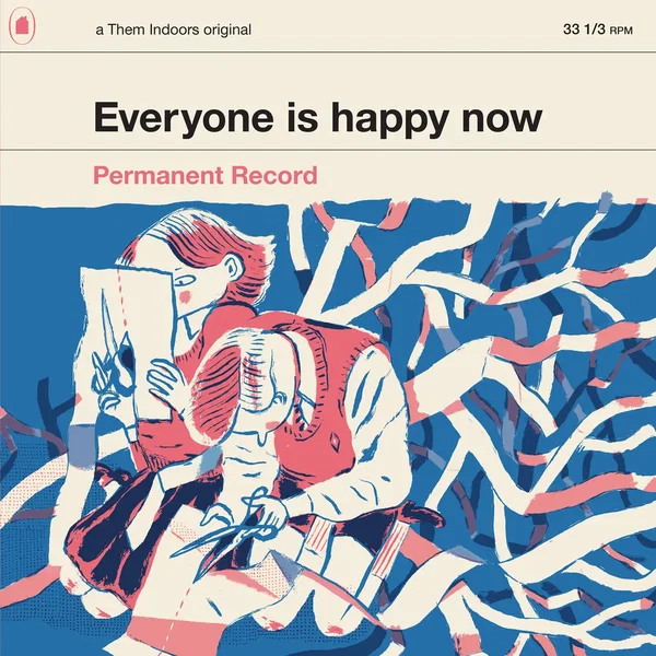 Everyone Is Happy Now