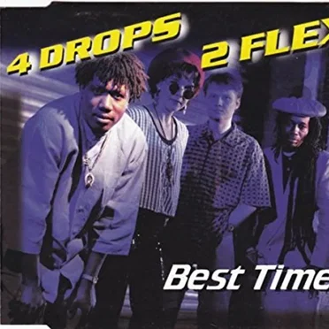 Best Time by 4 Drops 2 Flex - album cover