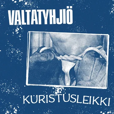 Kuristusleikki by Valtatyhjiö - album cover