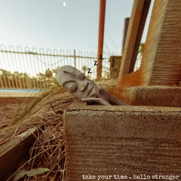 Take Your Time by Hello Stranger - album cover
