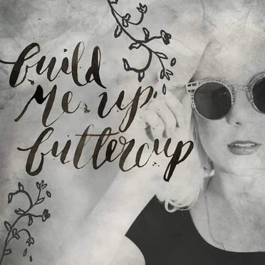 Build Me Up Buttercup / Blank Space / Waiting in Vain