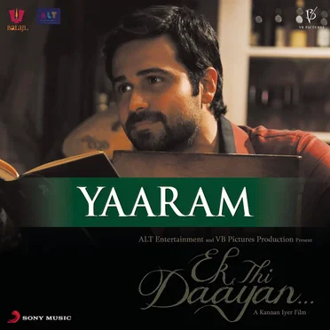 Yaaram (From "Ek Thi Daayan")