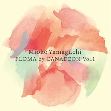 FLOMA by CANADEON Vol.1