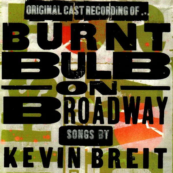 Burnt Bulb on Broadway