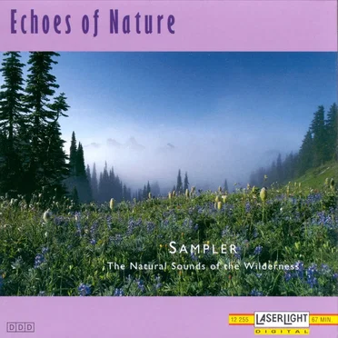 Sampler — The Natural Sounds of the Wilderness by [nature sounds] - album cover