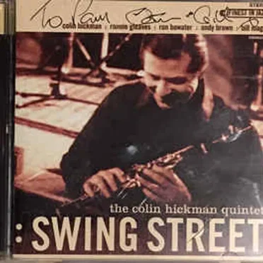 Swing Street by Colin Hickman Quintet - album cover