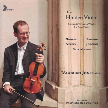 The Hidden Violin: Romantic Virtuoso Works for Solo Violin by Vaughan Jones - album cover