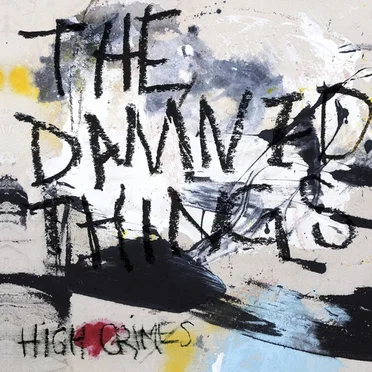 High Crimes by The Damned Things - album cover