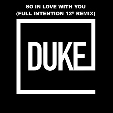 So in Love With You (Full Intention 12"Remix)