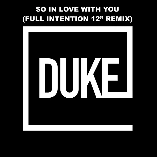 So in Love With You (Full Intention 12"Remix)