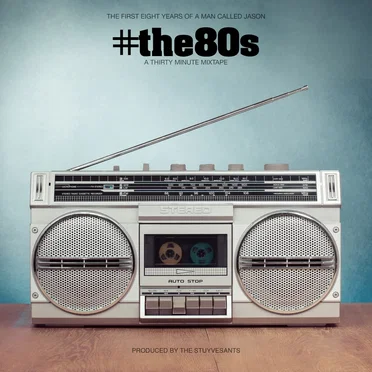 #the80s by A Man Called Jason - album cover