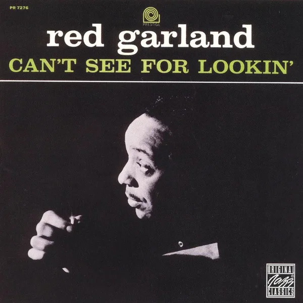 Can't See for Lookin'