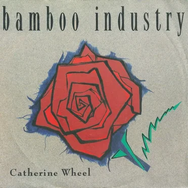 Catherine Wheel by Bamboo Industry - album cover