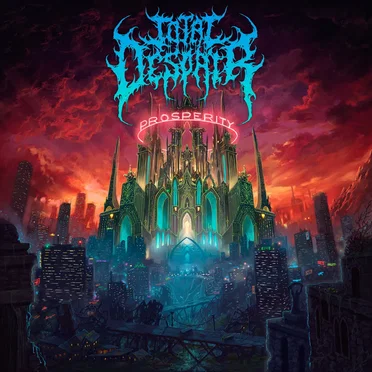 Prosperity by Total Despair - album cover