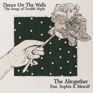 Dance on the Walls: The Songs of Twelfth Night - EP