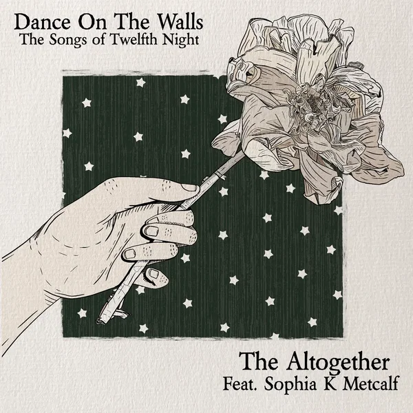 Dance on the Walls: The Songs of Twelfth Night - EP