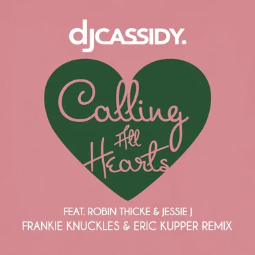 Calling All Hearts (Frankie Knuckles & Eric Kupper remix)