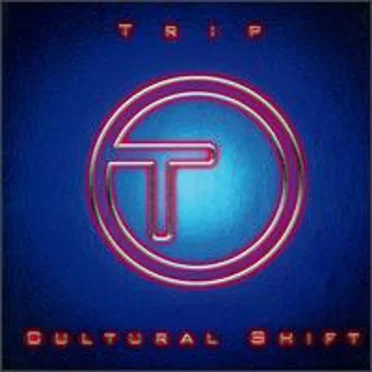 Cultural Shift by Trip - album cover