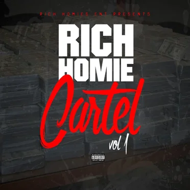 Rich Homie Cartel Vol 1