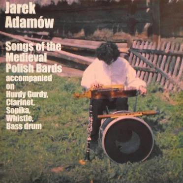 Songs Of The Medieval Polish Bards