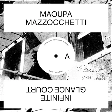 Infinite Glance Court by Maoupa Mazzocchetti - album cover