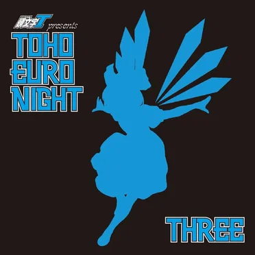 頭文字T Presents Toho Euro Night Three