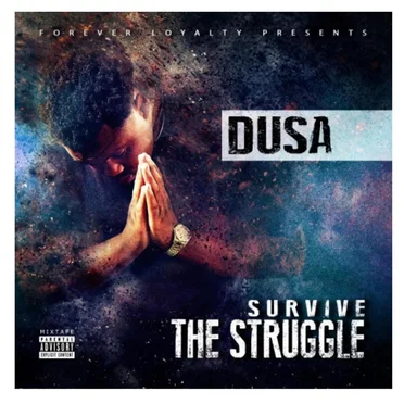 SURVIVE THE STRUGGLE