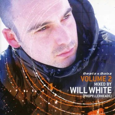 Beatz & Bobz, Volume 2 by Will White - album cover