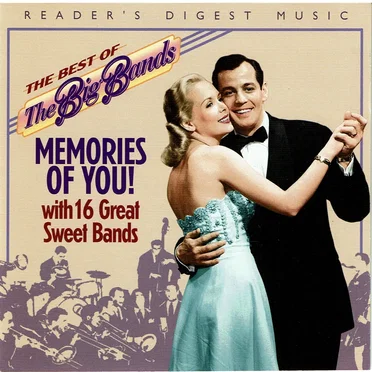 The Best of the Big Bands: Memories of You! by Various Artists - album cover