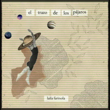 El Trazo de los Pájaros by Laila Farinola - album cover