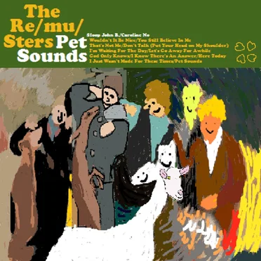 Pet Sounds by The Re/Mu/sters - album cover