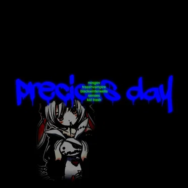 precious day