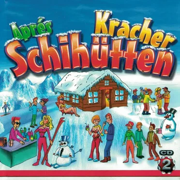 Après Schihüttenkracher CD 2 by Various Artists - album cover